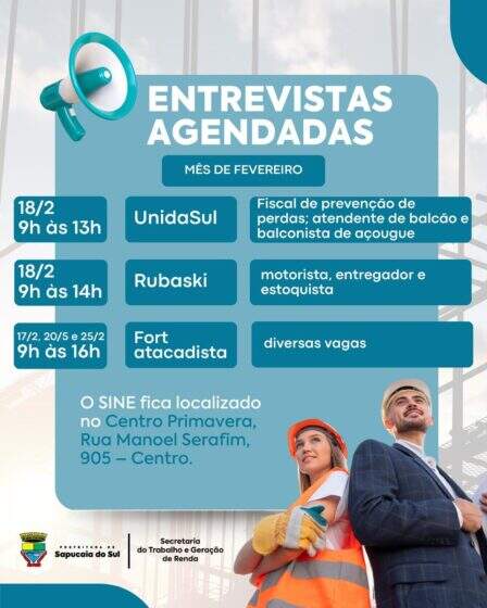 FIQUE ATENTO! ENTREVISTAS AGENDADAS PARA O MÊS DE FEVEREIRO